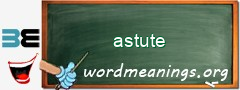 WordMeaning blackboard for astute